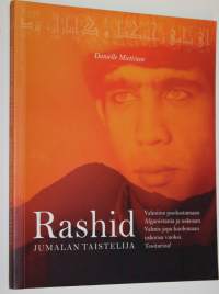 Rashid, Jumalan taistelija