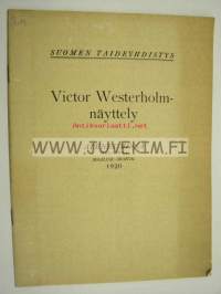 Victor Westerholm-näyttely Ateneumissa 1920 Suomen Taideyhdistys -näyttelyluettelo