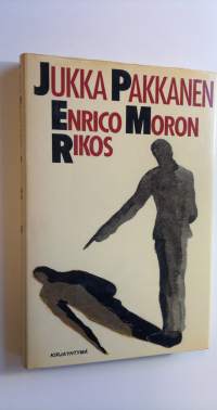 Enrico Moron rikos : novelleja