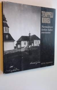 Temppeli korkea : Nurmijärven kirkon kaksi vuosisataa