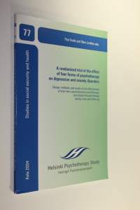 A randomized trial of the effect of four forms of psychotherapy on depressive and anxiety disorders : design, methods, and results on the effectiveness of short-t...