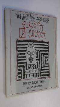 Eurooppa, Odysseia D-junassa : runoja
