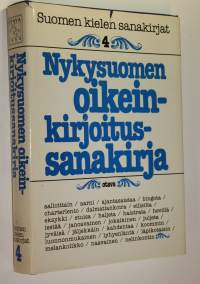 Suomen kielen sanakirjat 4, Nykysuomen oikeinkirjoitussanakirja