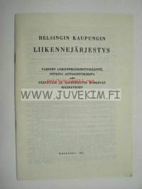 Helsingin kaupungin liikennejärjestys 1955 - Trafikordning för Helsingfors stad 1955