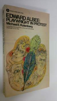 Edward Albee : Playwright in protest