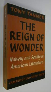 The reign of wonder, naivety and reality in American literature
