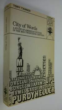 City of words : American fiction 1950-1970