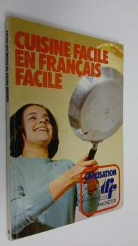 Cuisine facile en Francais facile