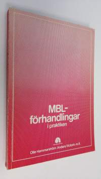 MBL-förhandlingar i praktiken