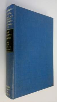 History of mankind : Cultural and scientific development - volume II  :The Ancient World : 1200 bc to ad 500 - part one - About 1200 bc to about 500 bc