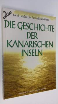 Die geschichte der kanarischen inseln