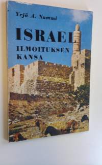 Israel, ilmoituksen kansa halki raamatun ja historian