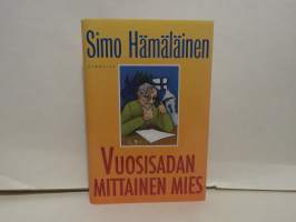 Vuosisadan mittainen mies - Valehtelijan muistelmat