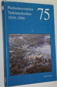 Puolustusvoimien tutkimuskeskus 1919-1994