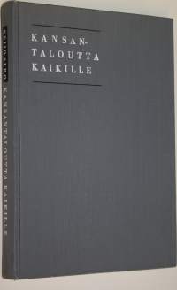 Kansantaloutta kaikille