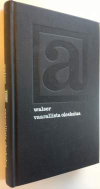 Vaarallista oleskelua