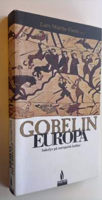 Gobelin Europa : Sokelys på europeisk kultur