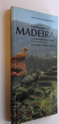 Landscapes of Madeira : A countryside guide