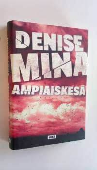 Ampiaiskesä