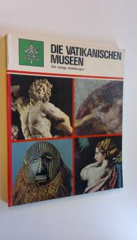 Die vatikanischen museen : 104 farbige Abbildungen