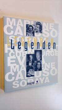 Legenden : Evita, Soraya, Curd Jürgens, Romy Schneider, Enrico Caruso, Marlene Dietrich
