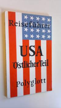 USA - Östlicher Teil : Polyglott-reisefuhrer