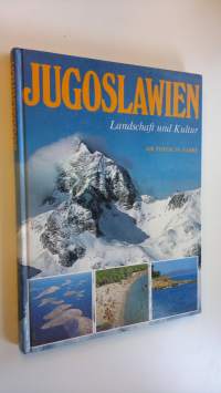 Jugoslawien : Landschaft und kultur : 420 fotos in Fabre