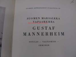 Suomen marsalkka vapaaherra Gustaf Mannerheim