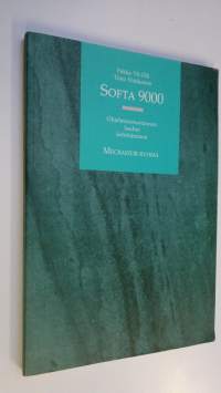 Softa 9000 : ohjelmistotuotannon laadun kehittäminen