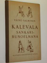 Kalevala sankarirunoelmana