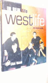 In real life : Westlife - the official book