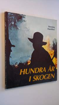 Hundra år i skogen