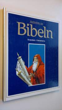 Äventyr ur Bibeln - Skapelsen, patriarken (ERINOMAINEN)