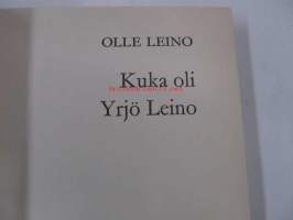 Kuka oli Yrjö Leino