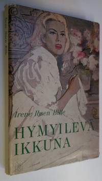 Hymyilevä ikkuna : Lehtiä päiväkirjasta