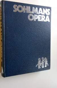 Sohlmans opera : 686 operor från La Dafne 1597 till Animalen 1979