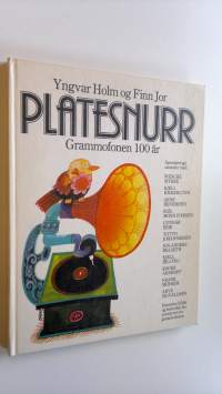 Platesnur - Grammofonen 100 år (ERINOMAINEN)