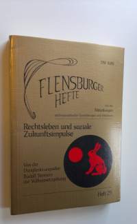 Flensburger hefte - Heft 25 : Rechtsleben und soziale Zukunftsimpulse