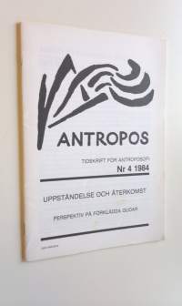 Antropos : Tidskrift för antroposofi Nr 4 1984