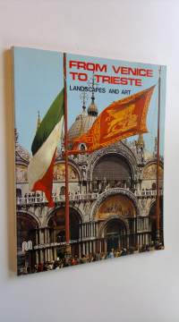 From Venice to Trieste : Landscapes and art