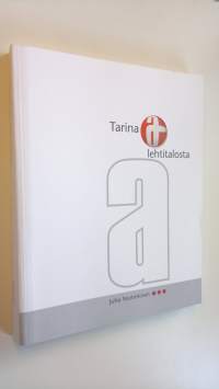 Tarina A-lehtitalosta (ERINOMAINEN)