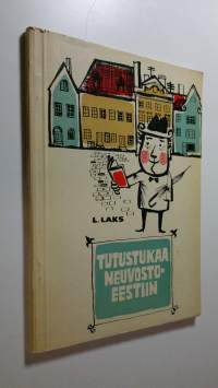 Tutustukaa Neuvosto-Eestiin