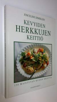 Kevyiden herkkujen keittiö (ERINOMAINEN)