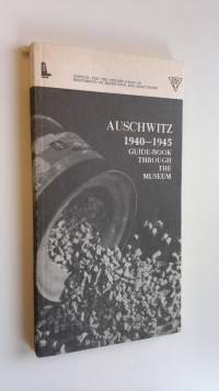 Auscwitz 1940-1945  .guide-book through the museum