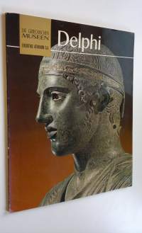 Die Griechischen Museen : Delphi