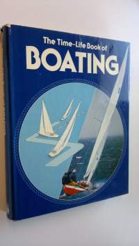 The Time-Life Book of Boating
