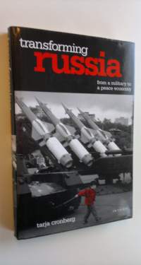 Transforming Russia from a military to a peace economy (ERINOMAINEN)
