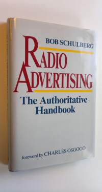 Radio advertising : the authoritative handbook