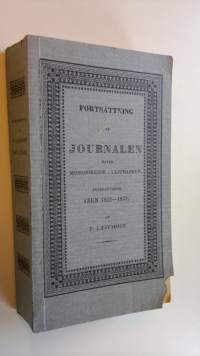 Fortsättning af Journalen öfver missionsresor i Lappmarken, innefattande åren 1828-1832