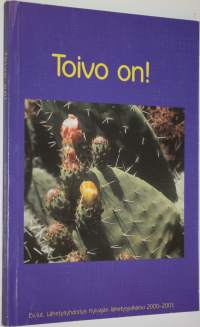 Toivo on! : Ev.lut. lähetysyhdistys Kylväjän lähetysjulkaisu 2000-2001